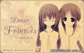  Dear Friends ǩ..